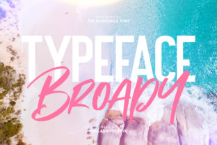 Broady Duo: A Font Pair That Brings Warmth and Personality