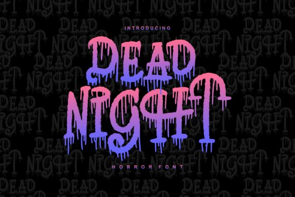 Dead Night Font: Unveiling the Spooky, Stylistically Bold Typeface That Captures Haunted Energy