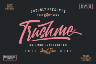 Trushme: A Beautiful Font Duo for Designers and Creatives